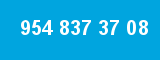 954 837 37 08